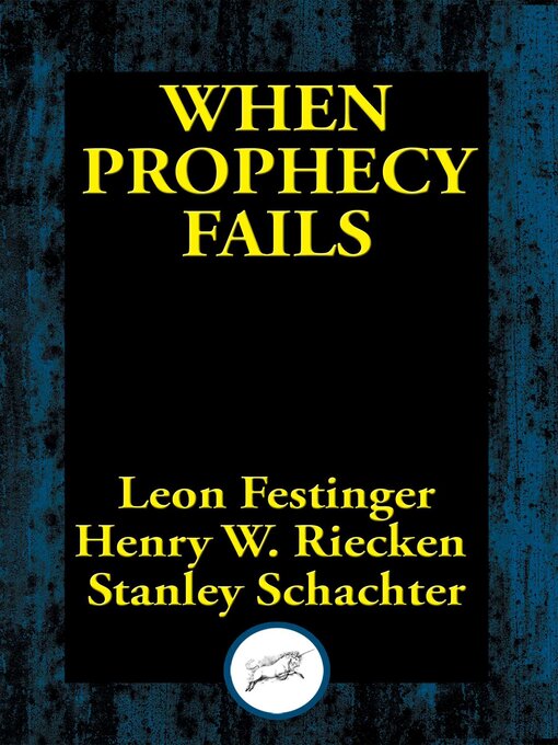 Title details for When Prophecy Fails by Leon Festinger - Available